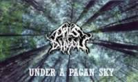Opus Diaboli : Under a Pagan Sky Opus Diaboli : Under a Pagan Sky